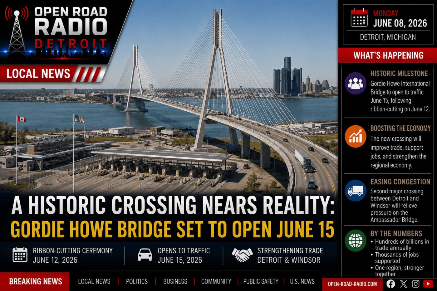 A Project Decades In The Making: Gordie Howe International Bridge Set To Open