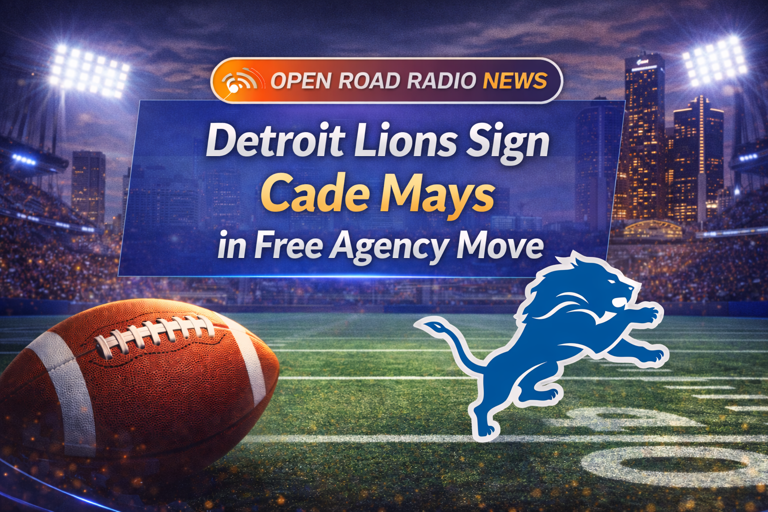 Detroit Lions reportedly sign center Cade Mays in free agency move